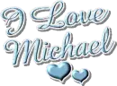 I love Michael