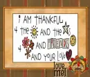 Mel - Thankful for - Friends