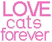 Love cats forever
