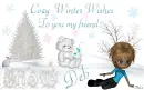 Deb -Cozy Winter Wishes...