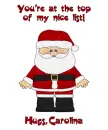 Santa's Nice List - Carolina