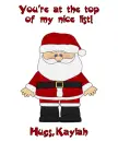 Santa's Nice List - Kaylah