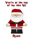 Santa's Nice List - Ryan