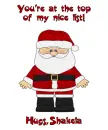 Santa's Nice List - Shakela