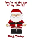 Santa's Nice List - Tracey