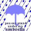 under my umbrella