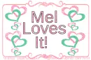 Mel - Loves It - Valentine