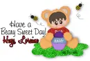 Loraine - Have a Beary Sweet Day!