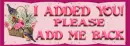 I Added You-Please Add Me Back