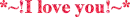 pink i love you