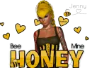 Bee Mine Honey Jenny