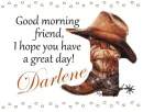 Good Morning - Darlene