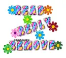 Read, Reply, Remove ~ Flowers