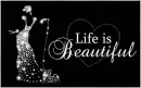 Life is Beautiful