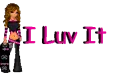 I love it 