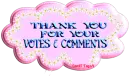 Thank You for your votes & comments