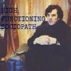 A High Functioning Sociopath