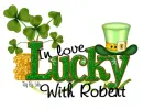 Robert - Lucky in love St. Patricks Day