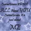 Not About You