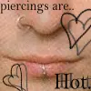 peircings are hot