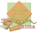 Fabulous Day- Ilona