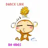 Dance like no ones watching