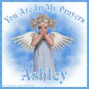 In my prayers - Ashley