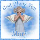 God Bless You - Mary