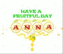 FRUITFUL DAY - ANNA