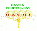 FRUITFUL DAY - CATHI