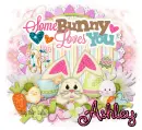 Ashley  - Easter some bunny loves you