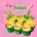 Tammy - My Peeps - Easter