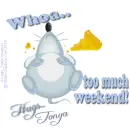 Tonya - Mouse - Weekend
