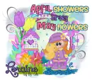 Loraine - Spring April showers bring May flowers