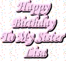 *~Happy Birthday to My Sister Lisa~*
