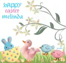 HAPPY EASTER - MELINDA