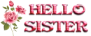 Hello Sister