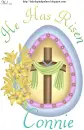 Connie -He Has Risen
