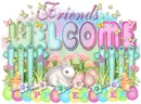 Welcome-Easter Friends