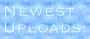 Newest Uploads