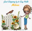 JUST STOPPING BY - MELANIE