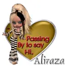 Aliraza Passing By To Say Hi