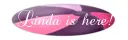 LINDA IS HERE