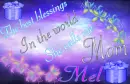 Mel -The best blessings in....