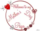 Welcome to my Mother's Day Page