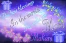 Makani -The best blessings...