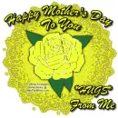 Happy Mother's Day To You
