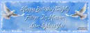 Happy Birthday To My Father In Heaven