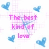 best kind of love
