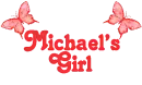 *~Butterfly MIchael's Girl~*